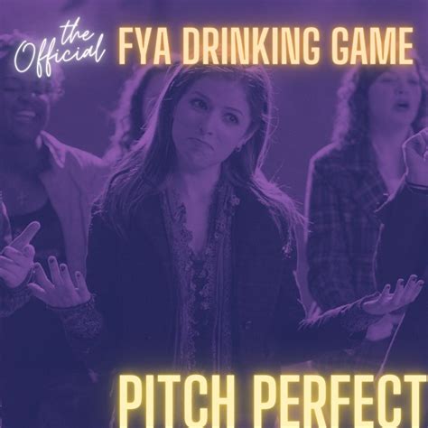 Pitch Perfect drinking game..